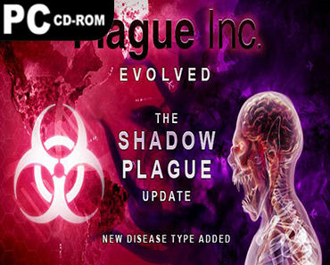 Plague Inc: Evolved Shadow Plague Torrent Download - CroTorrents