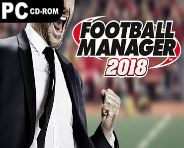 Football Manager 2018 Torrent Download - CroTorrents