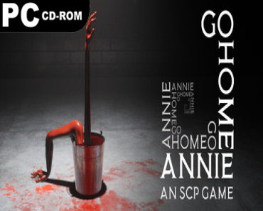 Go Home Annie: An SCP Game (v1.0.65)