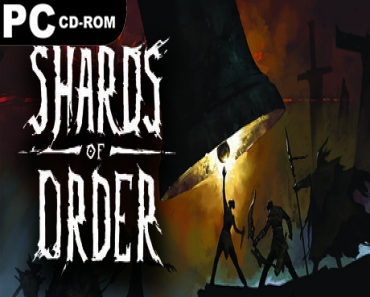 Shards of Order: Supporter Edition