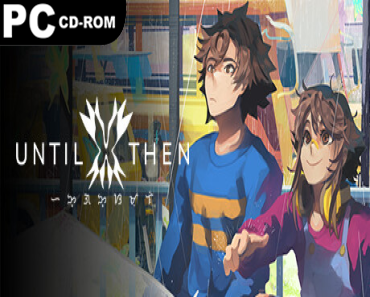 Until Then: Deluxe Edition