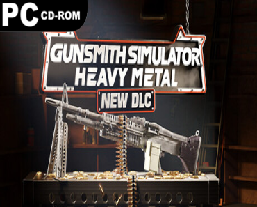 Gunsmith Simulator: Deluxe Edition, (v1.6.19 & 4 DLCS)