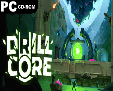 Drill Core: Deluxe Edition (v1.249.6.4.28 & 4 DLCS)