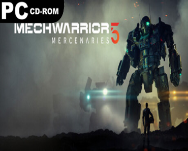 MechWarrior 5: Mercenaries (v1.13.387 & 9 DLCS)