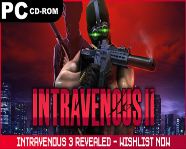 Intravenous 2: Supporter Bundle (v1.4.9 & 2 DLCS)