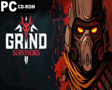 Grind Survivors: Supporter Edition (2 DLCS)