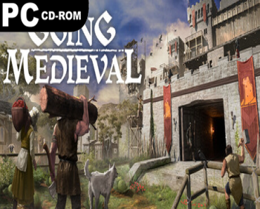 Going Medieval: Fortified Edition (v1.0.43 & 2 DLCS)