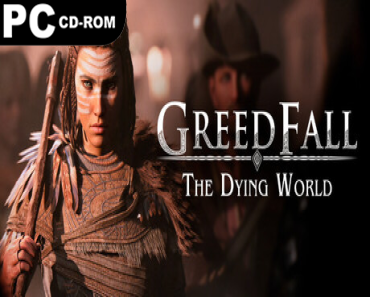 GreedFall: The Dying World (v1.0.0.0 & 4 DLCS)