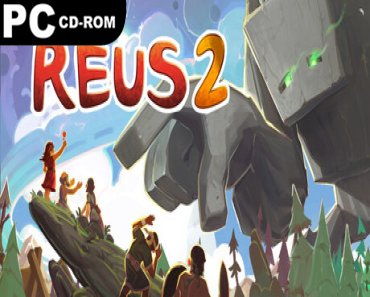 Reus 2: Complete Edition , (v1.11.0 & 4 DLCS)