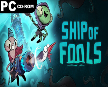 Ship of Fools: Completely Foolish Edition, (v1.5 & 5 DLCS)