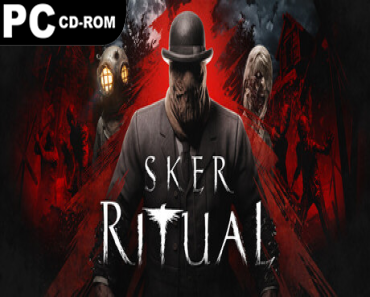 Sker Ritual: Ultimate Edition (v1.2.3.25254 & 14 DLCS)