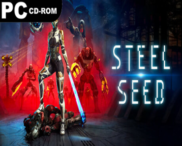 Steel Seed: Deluxe Edition (v1.0.4 & 3 DLCS)
