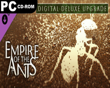 Empire of the Ants: Digital Deluxe Edition (v1.02.19732)