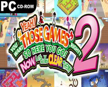 Yeah! You Want “Those Games,” Right? So Here You Go! Now, Let’s See You Clear Them! 2