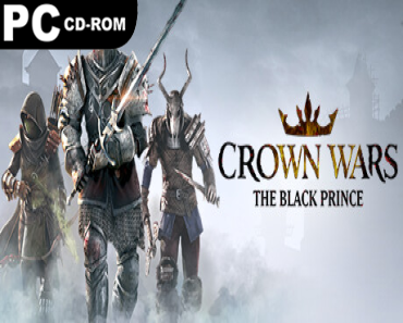 Crown Wars: The Black Prince + 2 DLCs + Windows 7 Fix (2 DLCS)