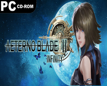 AeternoBlade II: Infinity, (v2.2.0.0 & 12 DLCS)
