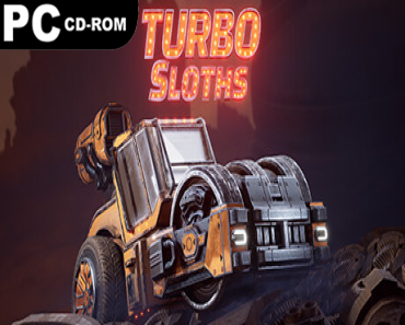 Turbo Sloths: Turanium Pack (v1.17.2152 & 2 DLCS)