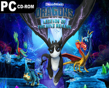 DreamWorks Dragons: Legends of The Nine Realms