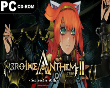Heroine Anthem Zero 2: Scalescars Oath + 5 DLCs (5 DLCS)