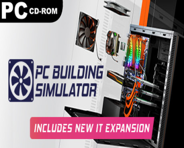 PC Building Simulator: Maxed Out Edition (v1.13 & 12 DLCS)