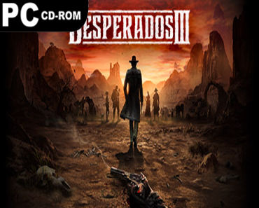 Desperados III: Digital Deluxe Edition (v1.4.11 & 3 DLCS)