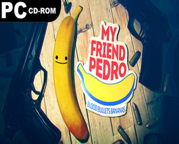 My Friend Pedro: Blood Bullets Bananas