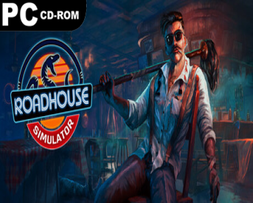 Roadhouse Simulator (v1.0.2)