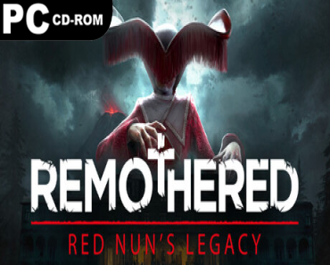 Remothered: Red Nun’s Legacy